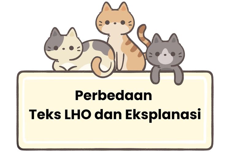 Salah satu perbedaan teks LHO dan eksplanasi adalah teks LHO memuat data hasil observasi. Sedangkan teks eksplanasi berisi informasi faktual.