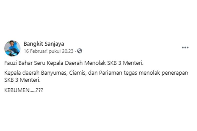 Tangkapan layar unggahan yang menyebut kepala daerah di Banyumas, Ciamis dan Pariaman tegas menolak Surat Keputusan Bersama (SKB) 3 Menteri terkait seragam sekolah.