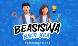 Cara Daftar Beasiswa Bakti BCA 2024, Cek Syarat dan Manfaat