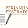 Pengertian Perjanjian Ekstradisi dan Manfaatnya bagi Indonesia