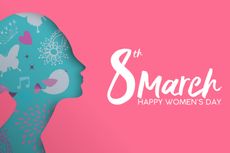 Cerita Panjang di Balik Perayaan Hari Perempuan Internasional