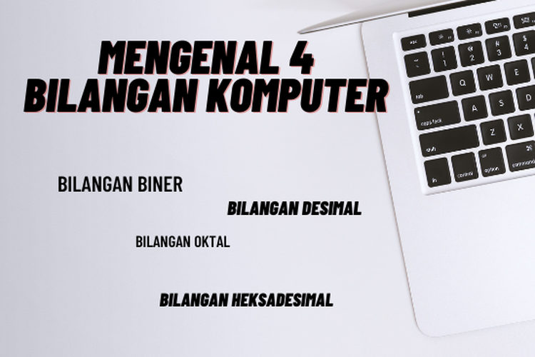 ilustrasi 4 bilangan komputer.