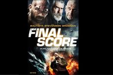 Sinopsis Final Score, Aksi Dave Bautista sebagai Mantan Tentara AS