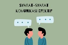 Syarat-syarat Komunikasi Efektif yang Harus Kamu Ketahui