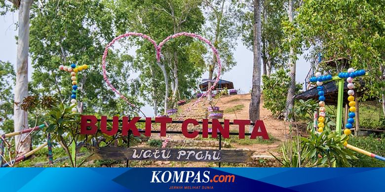 Bukit Cinta Spot Romantis Ala Klaten Halaman All Kompas Com