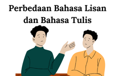 Perbedaan Bahasa Lisan dan Bahasa Tulis