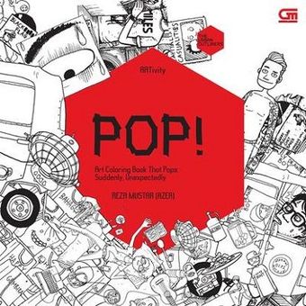 The Urban Outliners: Pop! - Art Coloring Book That Pops: Suddenly, Unexpectedly