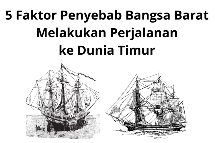 Penjelajahan samudra yang dipelopori oleh bangsa Portugis dan Spanyol menandai berkembangnya imperialisme kuno yang menjadi penyebab kedatangan bangsa-bangsa Barat ke Indonesia.
