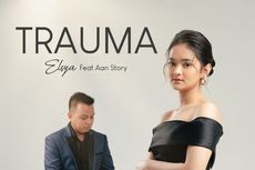 Lirik dan Chord Lagu Trauma - Elsya feat. Aan Story