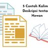 5 Contoh Kalimat Deskripsi tentang Hewan