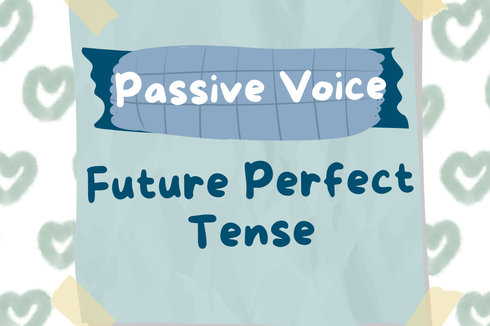 Passive Voice dalam Future Perfect Tense