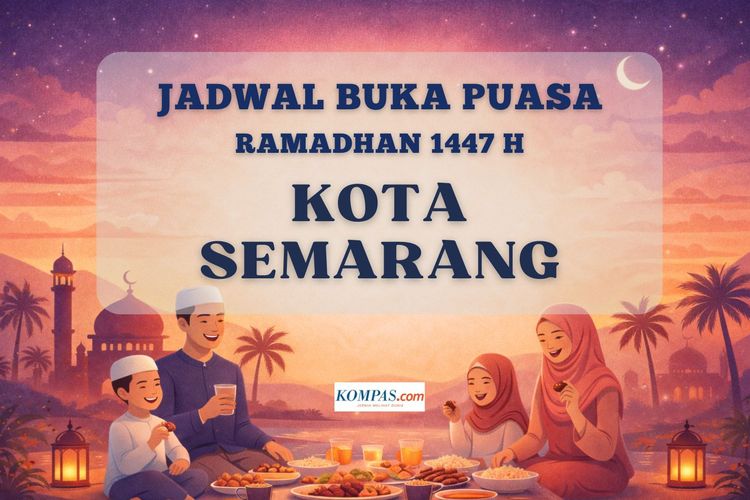 Jadwal buka puasa Ramadhan 2026 Kota Semarang hari ini.