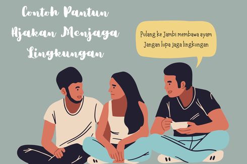 Contoh Pantun Ajakan Menjaga Lingkungan