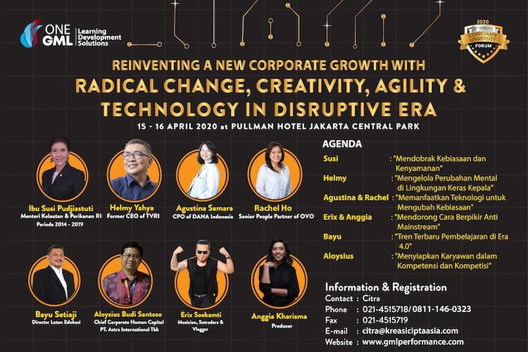 Acara diskusi Reinventing a New Corporate Growth with Radical Change, Creativity, Agility, & Technology in Disruptive Era