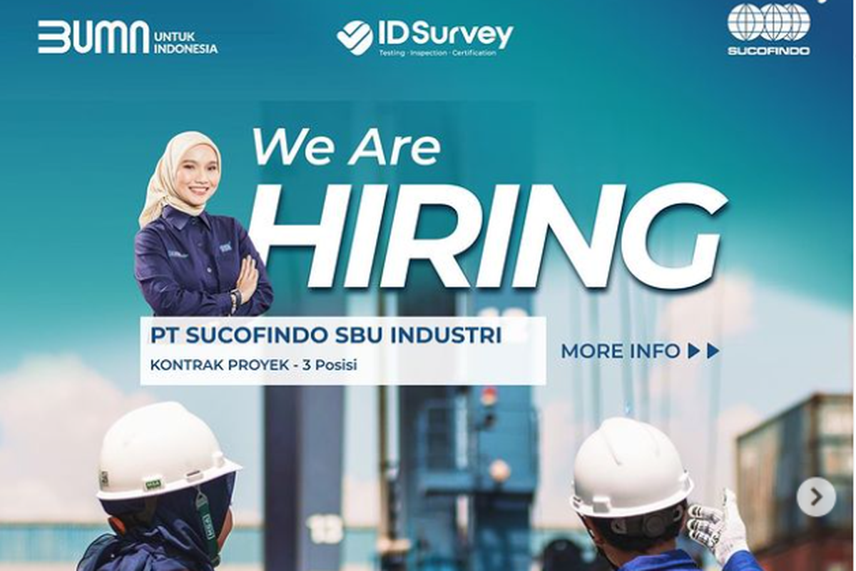 PT Superintending Company of Indonesia (Persero) atau Sucofindo membuka lowongan kerja pegawai tidak tetap (PTT) atau kontrak proyek