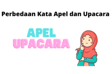 Perbedaan Kata Apel dan Upacara