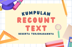 Kumpulan Recount Text dan Terjemahannya