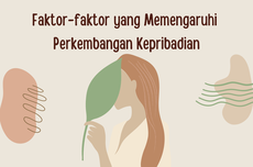 Faktor-faktor yang Memengaruhi Perkembangan Kepribadian