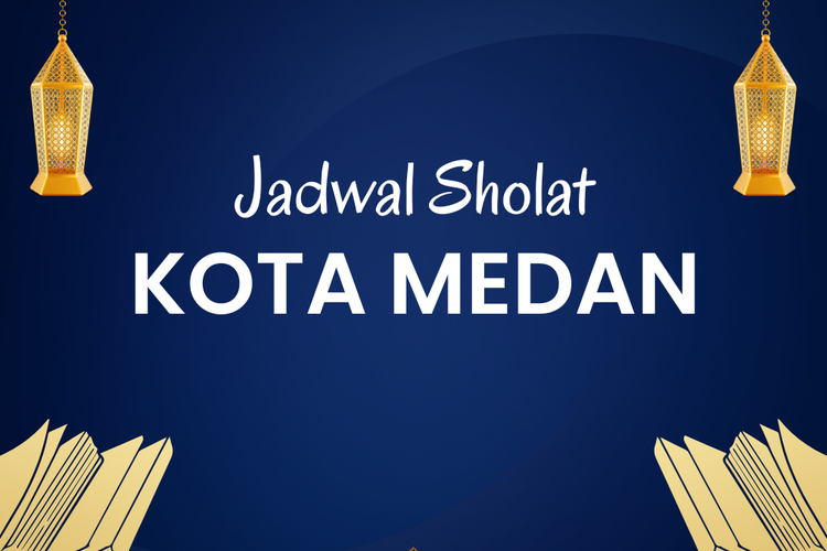 Jadwal Sholat Kota Medan
