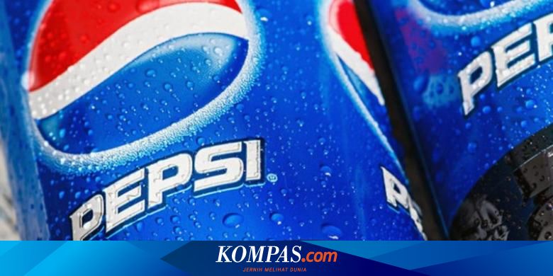 Hengkang Dari Indonesia Ini Sejarah Bisnis Pepsi Di Tanah Air Halaman All Kompas Com Hengkang Dari Indonesia Ini Sejarah Bisnis Pepsi Di Tanah Air Halaman All Kompas Com