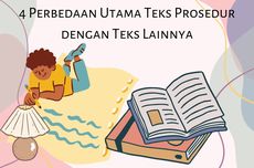 4 Perbedaan Utama Teks Prosedur dengan Teks Lainnya