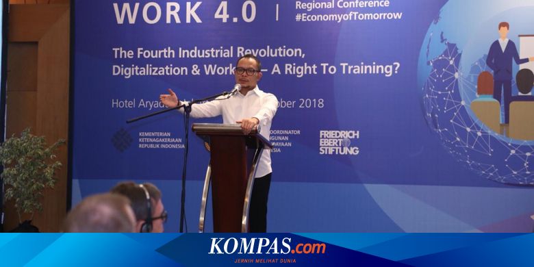 Menaker Yakin Indonesia Siap Hadapi Revolusi Industri 4 0 Halaman All Kompas Com