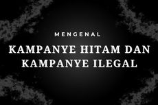 Mengenal Kampanye Hitam dan Kampanye Ilegal