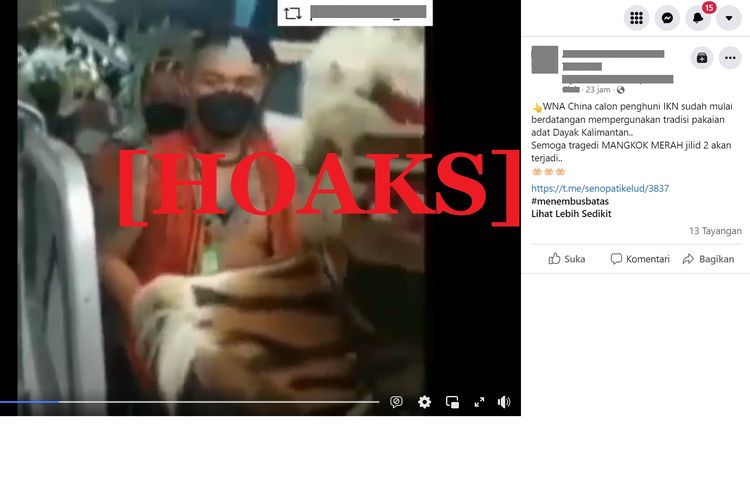 Tangkapan layar unggahan hoaks di sebuah akun Facebook, soal video sekelompok orang berpakaian adat dayak yang diklaim sebagai WNA China calon penghuni IKN.