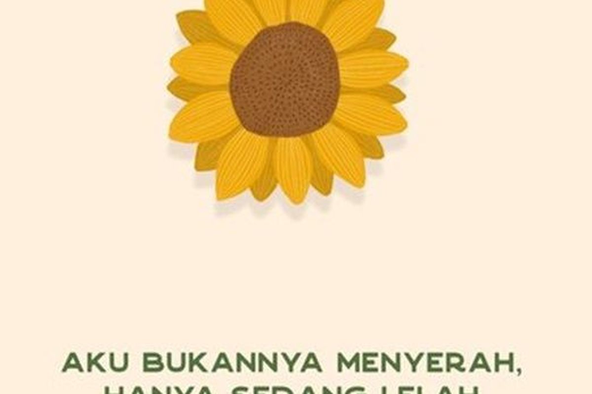 Buku Aku Bukannya Menyerah, Hanya Sedang Lelah.