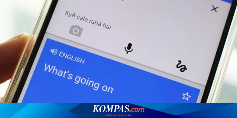 Google Translate Kini Bisa Terjemahkan Percakapan Langsung