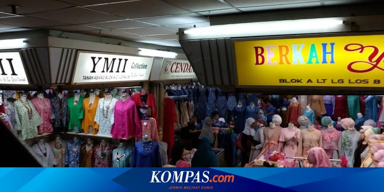 18++ Pedagang tanah abang ambil barang dimana ideas
