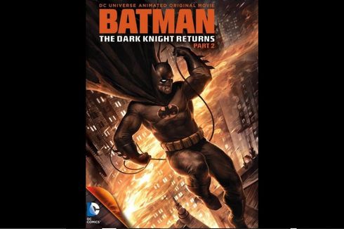 Sinopsis Batman: The Dark Knight Returns Part 2, Batman vs Superman