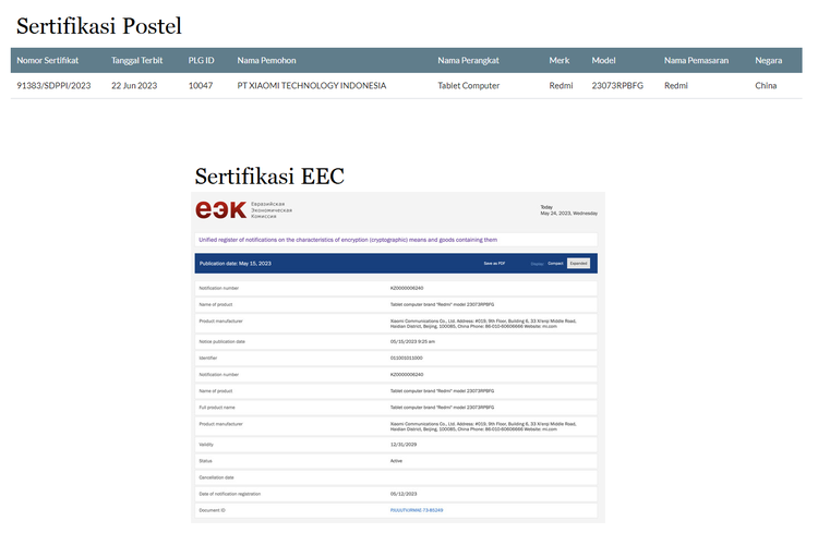 Perangkat Redmi 23073RPBFG terdaftar di laman sertifikasi Poset (Indonesia) dan EEC (Eropa). Perangkat ini merujuk pada tablet Redmi Pad 2.