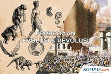 Perbedaan Evolusi dan Revolusi, Berikut Penjelasannya
