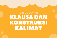 Perbedaan Klausa dan Konstruksi Kalimat