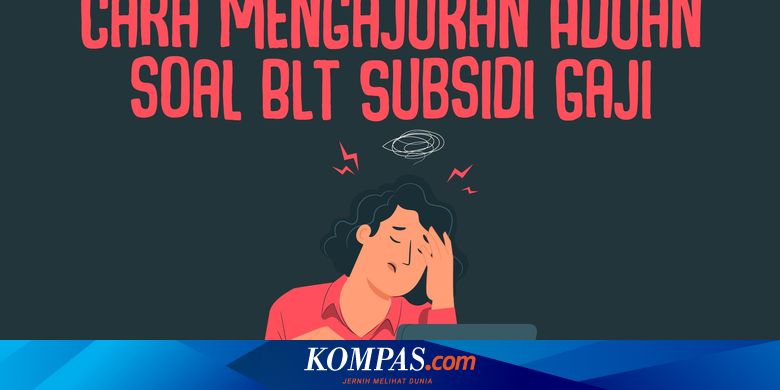 Apa Alasan Pemerintah Salurkan Subsidi Gaji Rp 1 Juta? - Vimarsana News