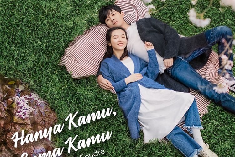 Drama mandarin Hanya Kamu, Cuma Kamu yang tayang di WeTV Indonesia.