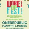 Lineup Lengkap Woke Up Fest 2023