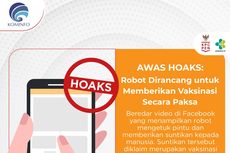 [HOAKS] Video Robot Lakukan Vaksinasi Paksa yang Beredar di Facebook