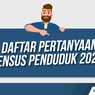 Dalam 5 Hari, 2,3 Juta Jiwa Tercatat di Sensus Penduduk 2020
