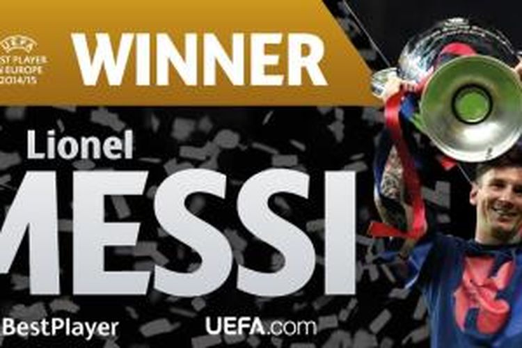 Bomber Barcelona, Lionel Messi, meraih penghargaan UEFA Best Player Award musim 2014-15. 