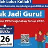 PPG Prajabatan Gelombang 2 Dibuka 26 Agustus 2022, Cek Syarat dan Alur Pendaftarannya