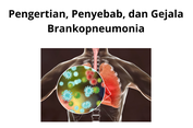 Pengertian, Penyebab, dan Gejala Brankopneumonia