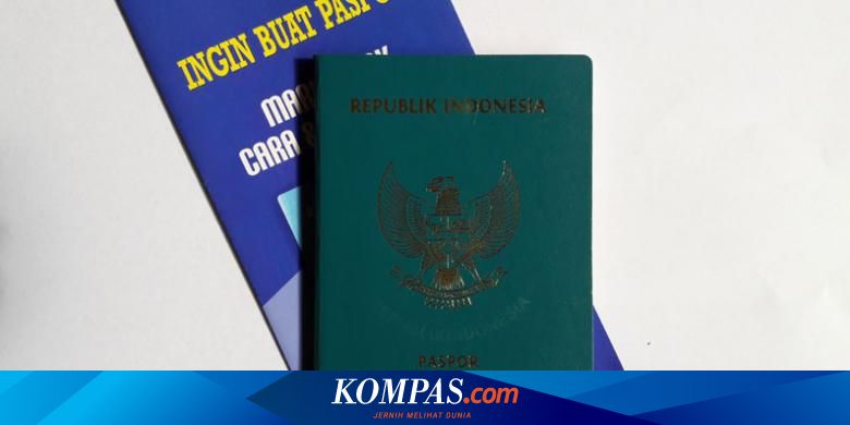Cara Buat Paspor Elektronik Secara Online Berikut Panduannya Halaman All Kompas Com