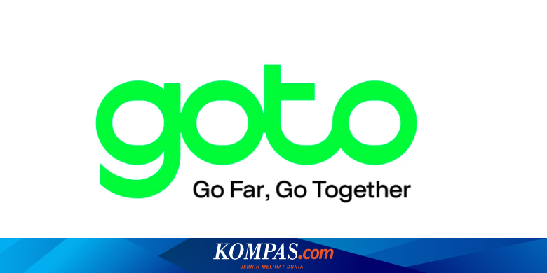 Mengenal GoTo, Payung Besar Penaung Gojek dan Tokopedia