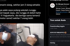 Viral, Unggahan Pelajar SMP di Yogyakarta Diduga Jadi Korban Klitih, Ini Kronologinya