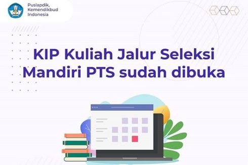 Jadwal dan Cara Daftar KIP Kuliah Jalur Mandiri PTN dan PTS 2020