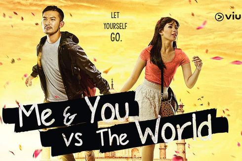 Sinopsis Film Me & You vs The World, Bukti Jodoh Tak Kemana