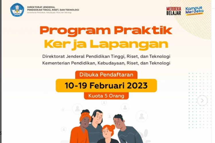 Pendaftaran PKL Ditjen Diktiristek Batch 12 untuk posisi Kerja Sama mulai 10 Februari hingga 19 Februari 2023.

