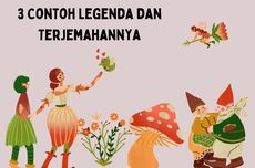 3 Contoh Legenda dan Terjemahannya